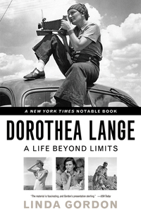 Immagine di copertina: Dorothea Lange: A Life Beyond Limits 9780393339055