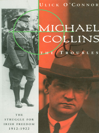 Cover image: Michael Collins and the Troubles 9780393316452