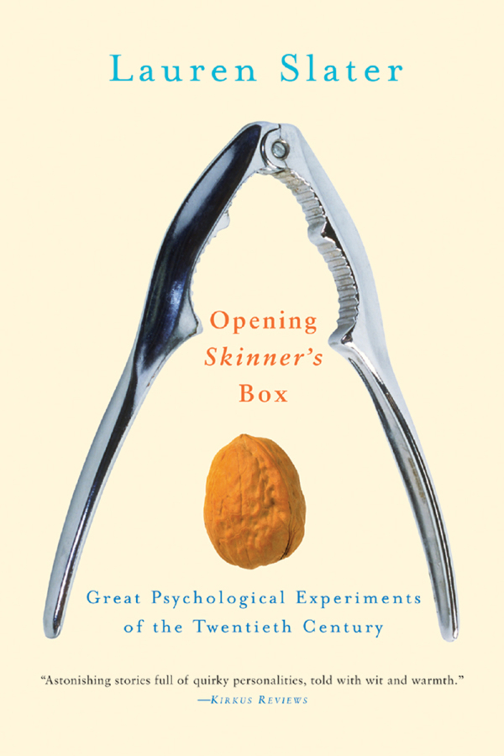 Opening Skinner’s Box: Great Psychological Experiments of the Twentieth Century