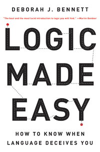 Cover image: Logic Made Easy: How to Know When Language Deceives You 9780393326925