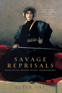 Cover image: Savage Reprisals: Bleak House, Madame Bovary, Buddenbrooks 9780393325096