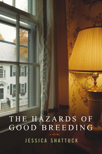 Cover image: The Hazards of Good Breeding: A Novel 9780393324839