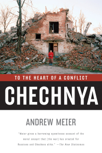 Imagen de portada: Chechnya: To the Heart of a Conflict 9780393327328