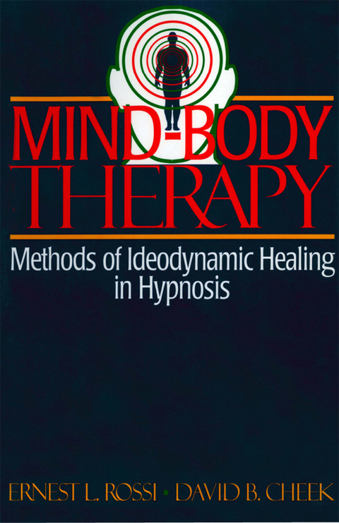 Mind-Body Therapy: Methods of Ideodynamic Healing in Hypnosis - FULL INSTANT DOWNLOAD | PDF DOCX EPUB