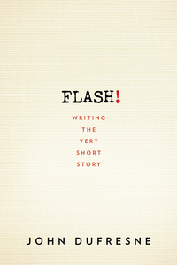 Cover image: FLASH!: Writing the Very Short Story 9780393352351