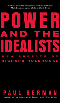 Cover image: Power and the Idealists: Or, the Passion of Joschka Fischer and Its Aftermath 9780393330212