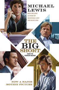 Imagen de portada: The Big Short: Inside the Doomsday Machine (Movie Tie-in Edition) 9780393353150