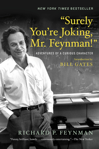 Cover image: "Surely You're Joking, Mr. Feynman!": Adventures of a Curious Character 9780393355628