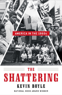 Cover image: The Shattering: America in the 1960s 9781324036111