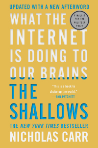Omslagafbeelding: The Shallows: What the Internet Is Doing to Our Brains 9780393357820