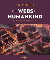 Omslagafbeelding: The Webs of Humankind: A World History (Volume 2) 1st edition 9780393417425