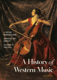 Imagen de portada: A History of Western Music 10th edition 9780393668179