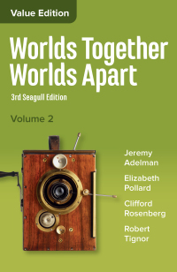 Cover image: Worlds Together, Worlds Apart: A History of the World from the Beginnings of Humankind to the Present (Seagull Edition)  (Volume 2) 3rd edition 9780393442878