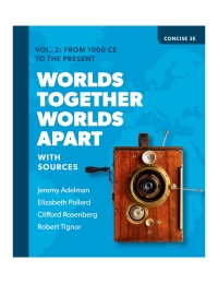 Imagen de portada: Worlds Together, Worlds Apart, (Concise Edition, Volume 2) 3rd edition 9780393532043