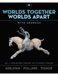Cover image: Worlds Together, Worlds Apart (Volume 1) 6th edition 9780393532050