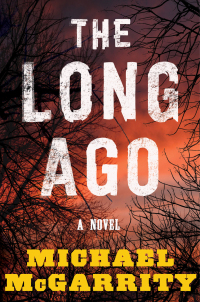 Cover image: The Long Ago: A Novel 9780393541656