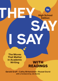 Cover image: "They Say / I Say" with Readings: The Moves That Matter in Academic Writing (High School Edition) 5th edition 9780393542370