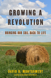Omslagafbeelding: Growing a Revolution: Bringing Our Soil Back to Life 9780393356090