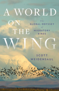 Omslagafbeelding: A World on the Wing: The Global Odyssey of Migratory Birds 9780393882414