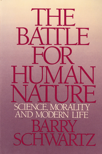 Cover image: The Battle for Human Nature: Science, Morality and Modern Life 9780393304459