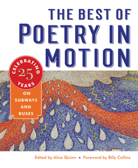 Imagen de portada: The Best of Poetry in Motion: Celebrating Twenty-Five Years on Subways and Buses 9780393609370