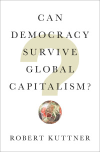 Immagine di copertina: Can Democracy Survive Global Capitalism? 9780393356892
