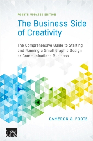 Cover image: The Business Side of Creativity (Art Institute) 4th edition 9780393734003