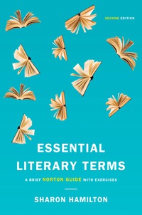 Omslagafbeelding: Essential Literary Terms: A Brief Norton Guide with Exercises 2nd edition 9780393283891