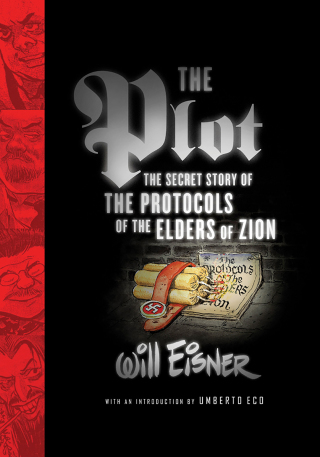 Cover image: The Plot: The Secret Story of The Protocols of the Elders of Zion 9780393328608