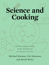 Imagen de portada: Science and Cooking: Physics Meets Food, From Homemade to Haute Cuisine 9780393634921