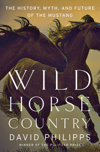 Titelbild: Wild Horse Country: The History, Myth, and Future of the Mustang 9780393356229