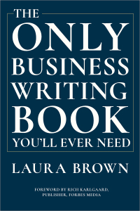 the only business writing book you ll ever need pdf
