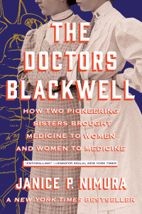 Imagen de portada: The Doctors Blackwell: How Two Pioneering Sisters Brought Medicine to Women and Women to Medicine 9781324020202