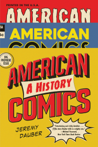 Cover image: American Comics: A History 9781324036098