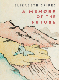 Titelbild: A Memory of the Future: Poems 9780393358292