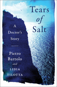 Omslagafbeelding: Tears of Salt: A Doctor's Story of the Refugee Crisis 9780393651287