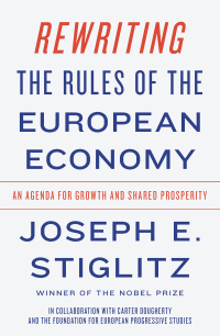 Cover image: Rewriting the Rules of the European Economy: An Agenda for Growth and Shared Prosperity 9780393355635