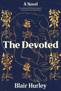 Cover image: The Devoted: A Novel 9780393357301