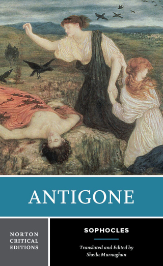 Cover image: Antigone: A Norton Critical Edition (Norton Critical Editions) 1st edition 9780393655186