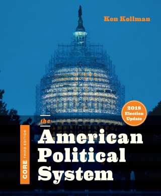 Cover image: The American Political System (Core 2018 Election Update) 3rd edition 9780393675290