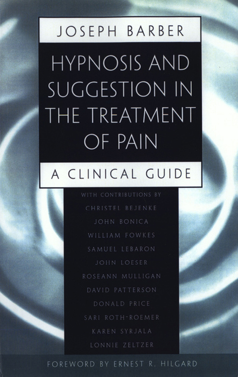 Hypnosis and Suggestion in the Treatment of Pain: A Clinical Guide - FULL INSTANT DOWNLOAD | PDF DOCX EPUB