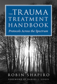 表紙画像: The Trauma Treatment Handbook: Protocols Across the Spectrum 9780393706185