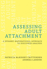 Titelbild: Assessing Adult Attachment: A Dynamic-Maturational Approach to Discourse Analysis 9780393706673