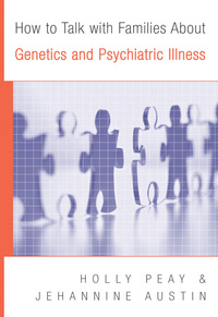 Cover image: How to Talk with Families About Genetics and Psychiatric Illness 9780393705492