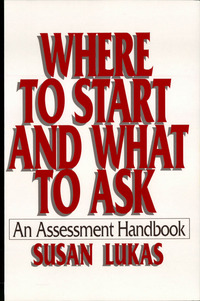 Cover image: Where to Start and What to Ask: An Assessment Handbook 9780393701524