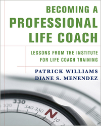 表紙画像: Becoming a Professional Life Coach: Lessons from the Institute of Life Coach Training 9780393705058