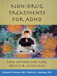 Omslagafbeelding: Non-Drug Treatments for ADHD: New Options for Kids, Adults, and Clinicians 9780393706222