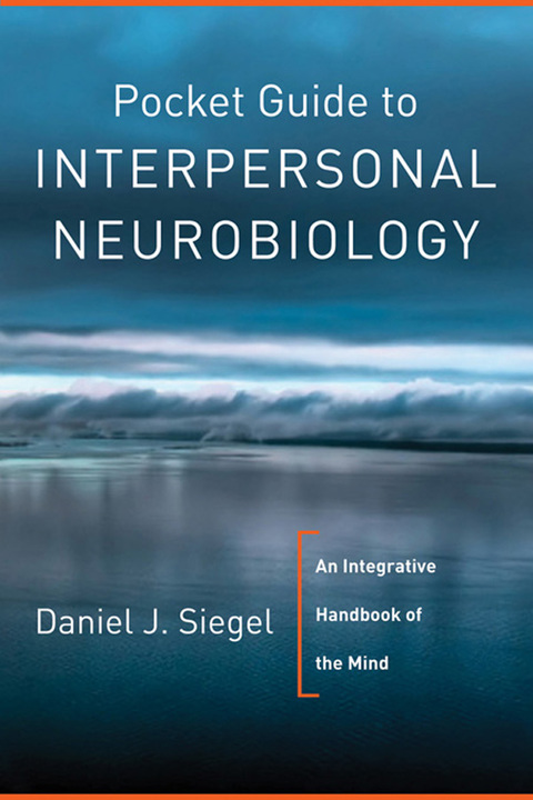 Pocket Guide to Interpersonal Neurobiology: An Integrative Handbook of the Mind (Norton Series on Interpersonal Neurobiology) - FULL INSTANT DOWNLOAD | PDF DOCX EPUB