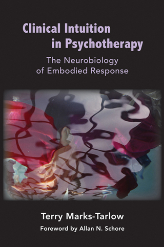 Cover image: Clinical Intuition in Psychotherapy: The Neurobiology of Embodied Response 9781324082156