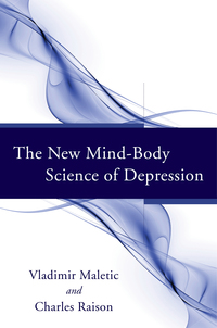 Cover image: The New Mind-Body Science of Depression 9780393706666